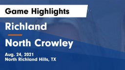 Richland  vs North Crowley  Game Highlights - Aug. 24, 2021