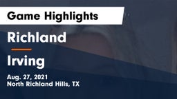 Richland  vs Irving  Game Highlights - Aug. 27, 2021