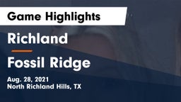 Richland  vs Fossil Ridge  Game Highlights - Aug. 28, 2021