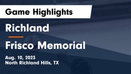 Richland  vs Frisco Memorial  Game Highlights - Aug. 10, 2023
