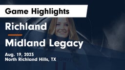 Richland  vs Midland Legacy  Game Highlights - Aug. 19, 2023