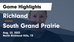 Richland  vs South Grand Prairie  Game Highlights - Aug. 22, 2023