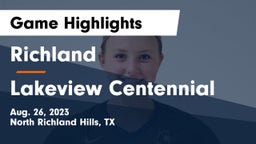 Richland  vs Lakeview Centennial  Game Highlights - Aug. 26, 2023