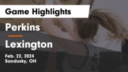 Perkins  vs Lexington  Game Highlights - Feb. 22, 2024
