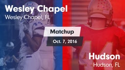 Matchup: Wesley Chapel High vs. Hudson  2016