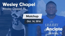 Matchup: Wesley Chapel High vs. Anclote  2016