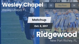 Matchup: Wesley Chapel High vs. Ridgewood  2017