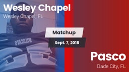 Matchup: Wesley Chapel High vs. Pasco  2018