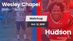 Matchup: Wesley Chapel High vs. Hudson  2018
