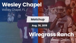 Matchup: Wesley Chapel High vs. Wiregrass Ranch  2019