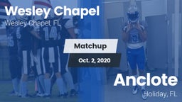 Matchup: Wesley Chapel High vs. Anclote  2020