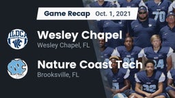 Recap: Wesley Chapel  vs. Nature Coast Tech  2021