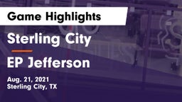 Sterling City  vs EP Jefferson Game Highlights - Aug. 21, 2021