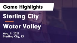 Sterling City  vs Water Valley  Game Highlights - Aug. 9, 2022