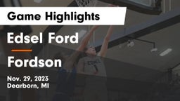 Edsel Ford  vs Fordson  Game Highlights - Nov. 29, 2023