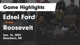 Edsel Ford  vs Roosevelt  Game Highlights - Jan. 16, 2024