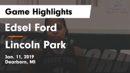 Edsel Ford  vs Lincoln Park  Game Highlights - Jan. 11, 2019