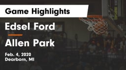Edsel Ford  vs Allen Park  Game Highlights - Feb. 4, 2020