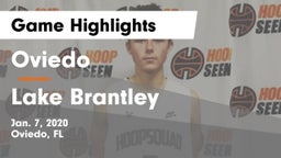 Oviedo  vs Lake Brantley  Game Highlights - Jan. 7, 2020