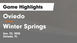 Oviedo  vs Winter Springs  Game Highlights - Jan. 22, 2020