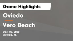 Oviedo  vs Vero Beach  Game Highlights - Dec. 28, 2020