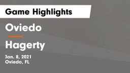 Oviedo  vs Hagerty  Game Highlights - Jan. 8, 2021