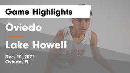Oviedo  vs Lake Howell  Game Highlights - Dec. 10, 2021