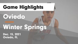 Oviedo  vs Winter Springs  Game Highlights - Dec. 15, 2021
