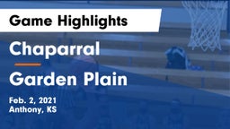 Chaparral  vs Garden Plain  Game Highlights - Feb. 2, 2021