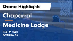 Chaparral  vs Medicine Lodge  Game Highlights - Feb. 9, 2021