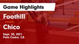 Foothill  vs Chico  Game Highlights - Sept. 30, 2021