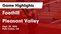 Foothill  vs Pleasant Valley  Game Highlights - Sept. 29, 2022