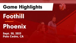 Foothill  vs Phoenix  Game Highlights - Sept. 30, 2023