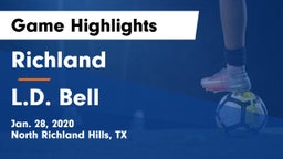 Richland  vs L.D. Bell Game Highlights - Jan. 28, 2020