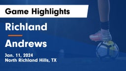 Richland  vs Andrews  Game Highlights - Jan. 11, 2024
