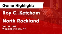 Roy C. Ketcham  vs North Rockland  Game Highlights - Jan. 31, 2018