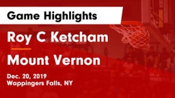 Roy C Ketcham vs Mount Vernon  Game Highlights - Dec. 20, 2019