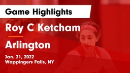 Roy C Ketcham vs Arlington  Game Highlights - Jan. 21, 2022