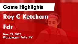 Roy C Ketcham vs Fdr Game Highlights - Nov. 29, 2022