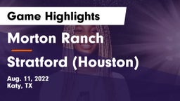 Morton Ranch  vs Stratford  (Houston) Game Highlights - Aug. 11, 2022