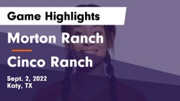 Morton Ranch  vs Cinco Ranch  Game Highlights - Sept. 2, 2022