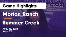 Morton Ranch  vs Summer Creek  Game Highlights - Aug. 18, 2022