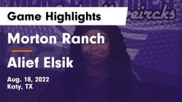Morton Ranch  vs Alief Elsik  Game Highlights - Aug. 18, 2022
