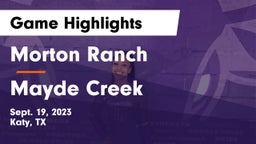 Morton Ranch  vs Mayde Creek  Game Highlights - Sept. 19, 2023