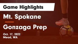 Mt. Spokane vs Gonzaga Prep  Game Highlights - Oct. 17, 2022