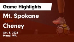 Mt. Spokane vs Cheney  Game Highlights - Oct. 5, 2022