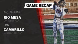 Recap: Rio Mesa  vs. Camarillo  2016