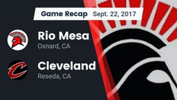 Recap: Rio Mesa  vs. Cleveland  2017