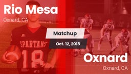 Matchup: Rio Mesa  vs. Oxnard  2018