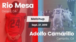 Matchup: Rio Mesa  vs. Adolfo Camarillo  2019